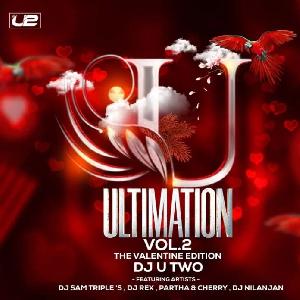 Ultimation Vol 2 - Dj U-Two